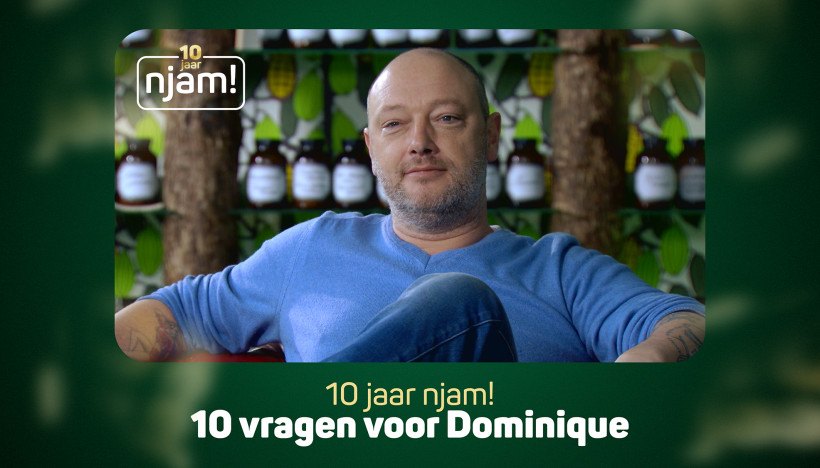 10 jaar njam!, 10 vragen voor Dominique Persoone